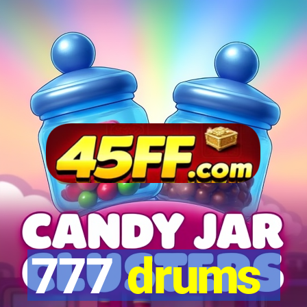 777 drums
